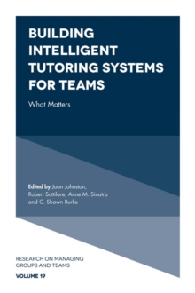Building Intelligent Tutoring Systems for Teams : What Matters