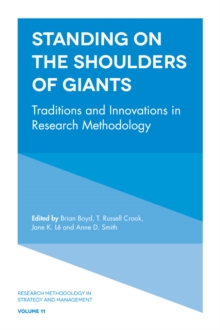 Standing on the Shoulders of Giants : Traditions and Innovations in Research Methodology