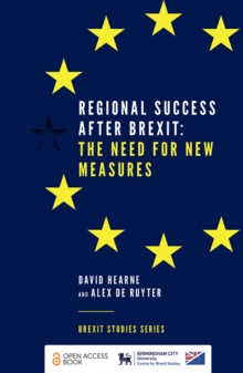 Regional Success After Brexit : The Need for New Measures