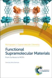 Functional Supramolecular Materials : From Surfaces to MOFs