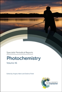 Photochemistry : Volume 46