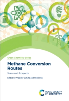 Methane Conversion Routes : Status and Prospects