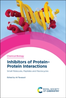 Inhibitors of Protein-Protein Interactions : Small Molecules, Cyclic Peptides, Macrocycles and Antibodies