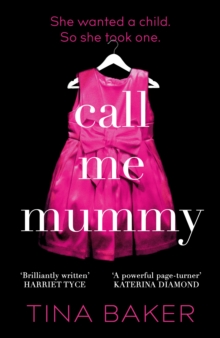 Call Me Mummy : the #1 ebook bestseller
