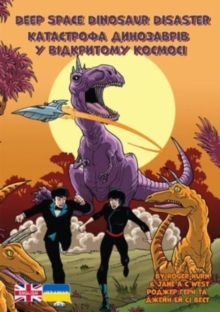 Deep Space Dinosaur Disaster : Ukrainian Translation