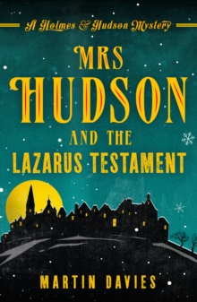 Mrs Hudson and the Lazarus Testament