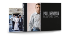 Paul Newman : Blue-Eyed Cool, Deluxe, Douglas Kirkland