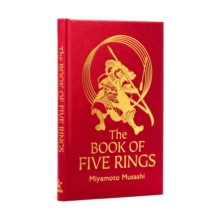 The Book of Five Rings : The Strategy of the Samurai