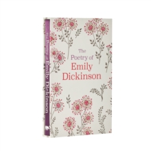 The Poetry of Emily Dickinson : Deluxe Slipcase Edition