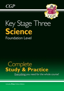 New KS3 Science Complete Revision & Practice - Foundation (inc. Online Edition, Videos & Quizzes)