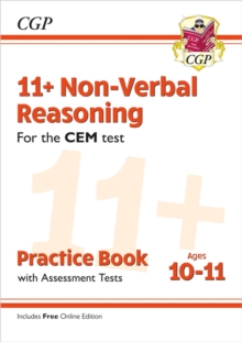 11+ CEM Non-Verbal Reasoning Practice Book & Assessment Tests - Ages 10-11 (with Online Edition): for the 2024 exams