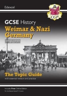 GCSE History Edexcel Topic Guide - Weimar and Nazi Germany, 1918-1939: for the 2024 and 2025 exams