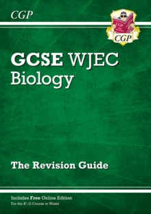 WJEC GCSE Biology Revision Guide (with Online Edition): for the 2024 and 2025 exams