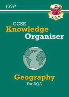 GCSE Geography AQA Knowledge Organiser: for the 2024 and 2025 exams
