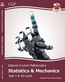 New Edexcel AS & A-Level Mathematics Student Textbook - Statistics & Mechanics Year 1/AS + Online Ed