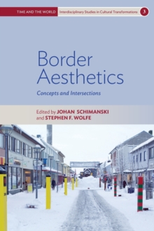 Border Aesthetics : Concepts and Intersections