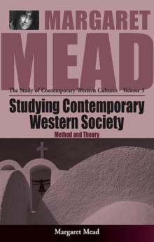 Studying Contemporary Western Society : Method and Theory