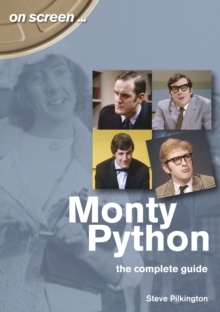 Monty Python The Complete Guide