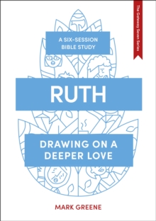 Ruth : Drawing on a deeper love