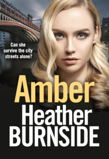 Amber : An absolutely gripping and gritty crime thriller