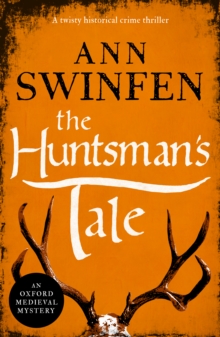 The Huntsman's Tale : A twisty historical crime thriller