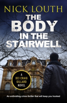 The Body in the Stairwell