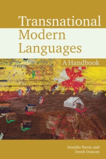 Transnational Modern Languages : A Handbook