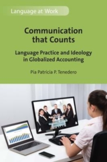 Communication that Counts : Language Practice and Ideology in Globalized Accounting