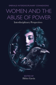 Women and the Abuse of Power : Interdisciplinary Perspectives
