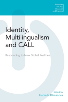 Identity, Multilingualism and Call