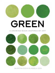 Green : A Drawing Book Inspired by Art