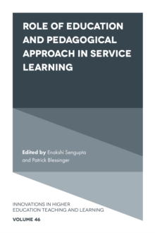 Role of Education and Pedagogical Approach in Service Learning