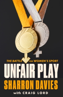 Unfair Play : The Battle For Women's Sport