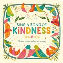 Sing a Song of Kindness