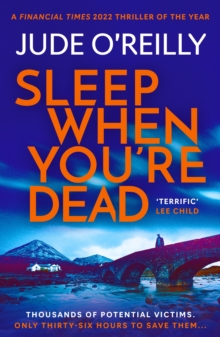 Sleep When You're Dead : An action-packed spy adventure and Financial Times 2022 Thriller of the Year