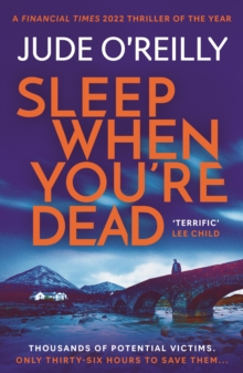 Sleep When You're Dead : An action-packed spy adventure and Financial Times 2022 Thriller of the Year