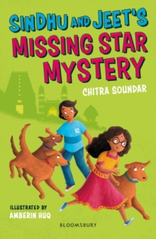 Sindhu and Jeet's Missing Star Mystery: A Bloomsbury Reader : Grey Book Band