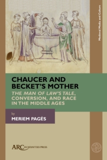 Chaucer and Becket’s Mother : 