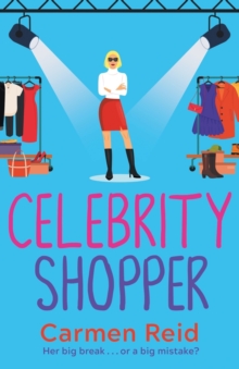 Celebrity Shopper : A feel-good romantic comedy