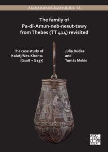 The Family of Pa-di-Amun-neb-nesut-tawy from Thebes (TT 414) Revisited : The Case Study of Kalutj/Nes-Khonsu (G108 + G137)
