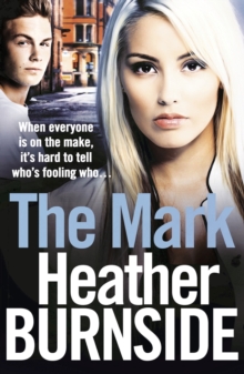 The Mark : An absolutely addictive and unputdownable gangland crime novel