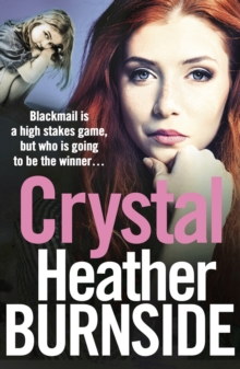 Crystal : An addictive and gripping gangland crime novel