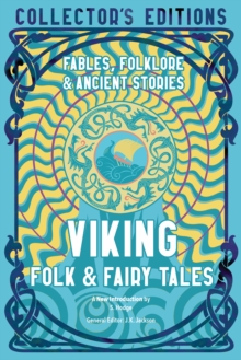 Viking Folk & Fairy Tales : Fables, Folklore & Ancient Stories