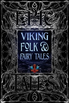 Viking Folk & Fairy Tales : Epic Tales