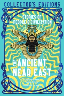 The Ancient Near East (Ancient Origins) : Stories Of People & Civilization
