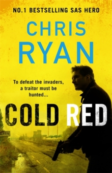 Cold Red : The bullet-fast Russia-Ukraine war thriller from the no.1 bestselling SAS hero