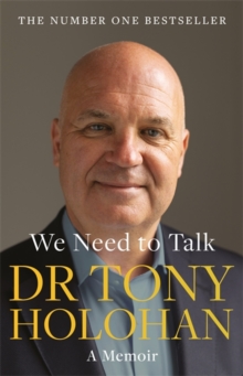 We Need to Talk: The Number 1 Bestseller : SHORTLISTED FOR THE IRISH BOOK AWARDS 2023 – Biography of the Year