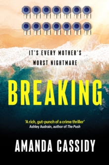 Breaking : A compelling debut from a new voice in Irish crime fiction