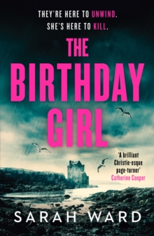 The Birthday Girl : An absolutely unputdownable crime thriller