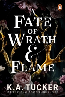 A Fate of Wrath and Flame : The sensational slow-burn enemies to lovers fantasy romance and TikTok phenomenon